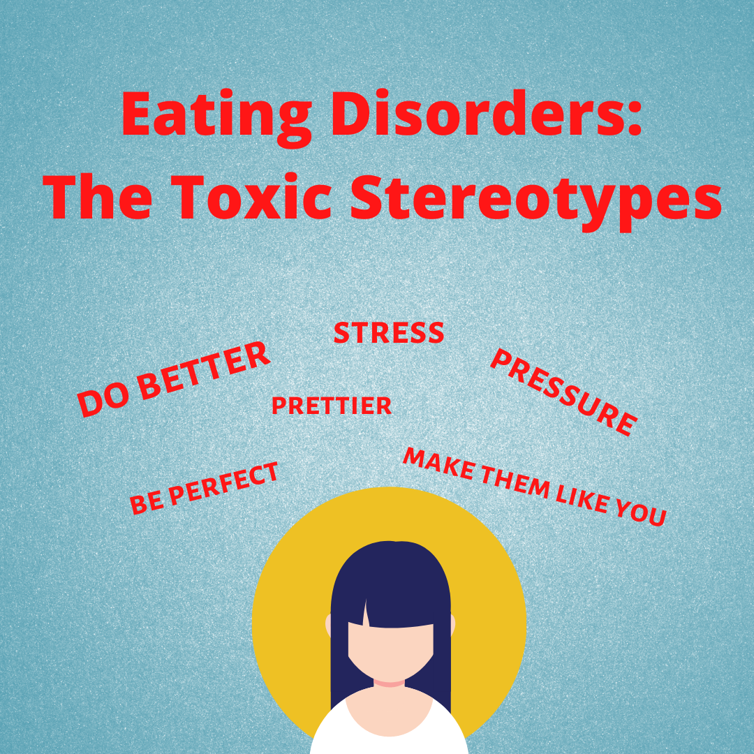 Eating Disorders: The Toxic Stereotypes
